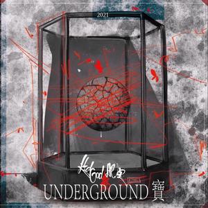 Underground Bro (Ft.艾热AIR）