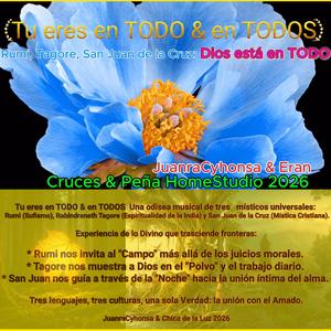 RUMI, TAGORE, SAN JUAN DE LA CRUZ Y YO