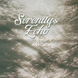 Serenity's Echo