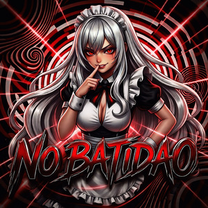 NO BATIDAO (Super Slowed)
