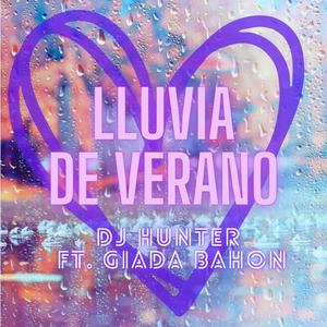 Lluvia de Verano (feat. DJ Hunter)