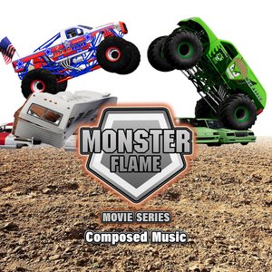Monster Flame the Movie Theme Song