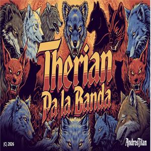 Therian pa la Banda!