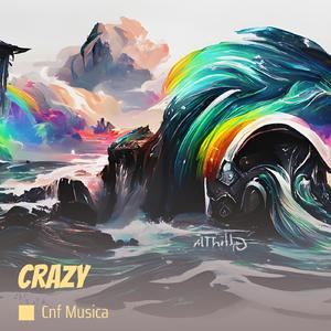 Crazy