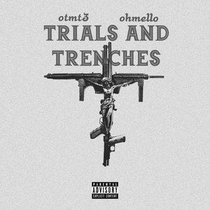 Trials And Trenches