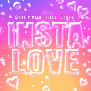 Insta Love (feat. Billy Laurent)