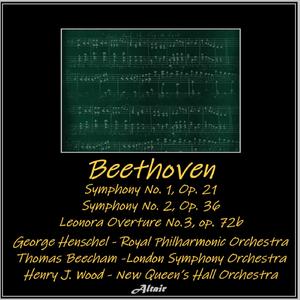 Leonore Overture NO. 3 in C Major, Op. 72B