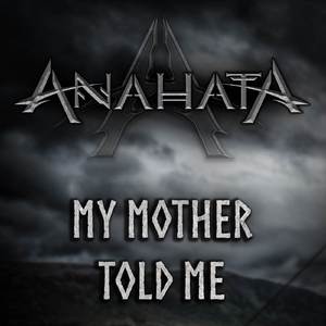 My Mother Told Me