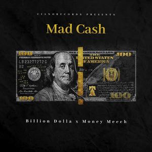 Mad Cash (feat. Money Meech)