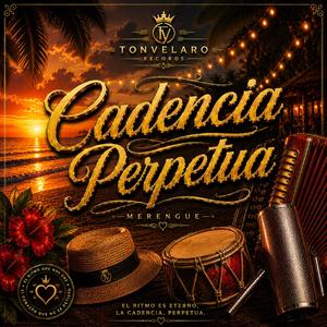 Cadencia Perpetuas