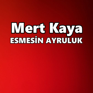 ESMESİN AYRULUK