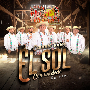 Cuando Tapes El Sol Con Un Dedo (En Vivo)