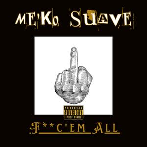 Fucc'em All (feat. Boosie Badazz)