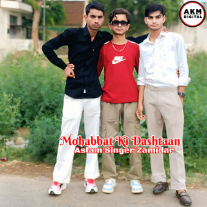 Mohabbat Ki Dashtaan