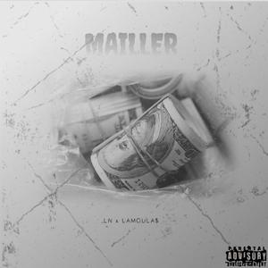MAILLER (feat. Lamoula$)