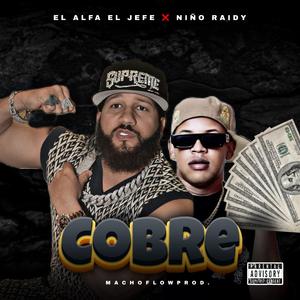 Cobre (feat. El Alfa El Jefe)