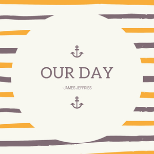 Our Day