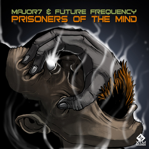 Prisoners Of The Mind (Original Mix)