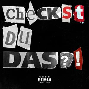 Checkst du das?!