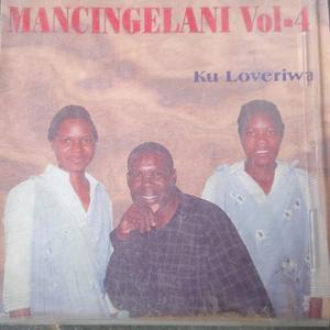 Mancingelani Volume 4 -Ha tiphina