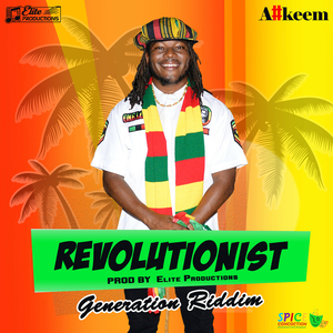 Revolutionist (Generation Riddim)