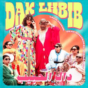 Dak lHbib (feat. Khadija El Warzazia)