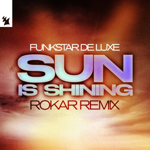 Sun Is Shining (De Luxe Edit)