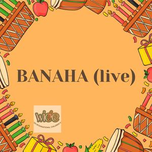 Banaha (live) (Live)