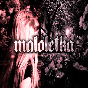 maloletka (hardstyle)