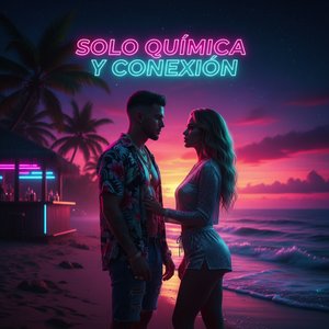 Solo Química y Conexión