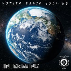 MOTHER EARTH HOLD US