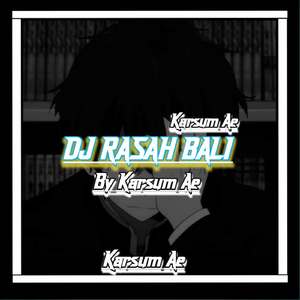 DJ RASAH BALI MENGKANE