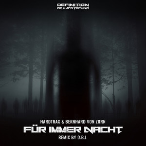 Für immer Nacht (O.B.I. Remix)