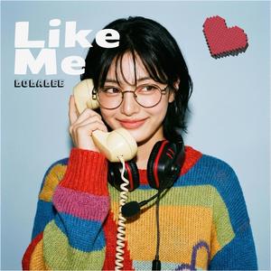 좋아해줘 (Like Me)