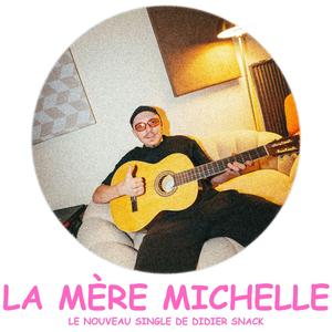 La mère Michelle