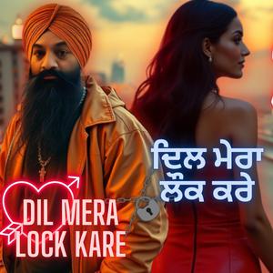 Dil Tere Naam ਦਿਲ ਤੇਰੇ ਨਾਮ