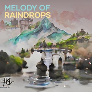 Melody of Raindrops