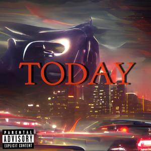 TODAY...