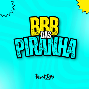 Bbb das Piranha