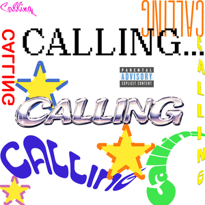 CALLING