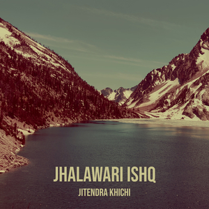 Jhalawari Ishq