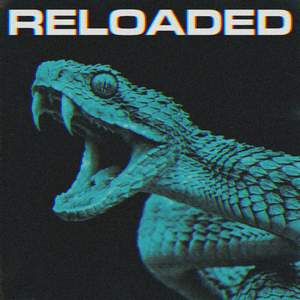 RELOADED