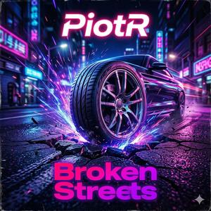 Broken Streets