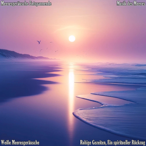 Begegnung Der Strömungen, Seufzer Des Meeres