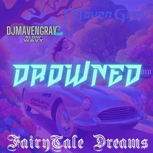 FairyTale Dreams (Drowned)