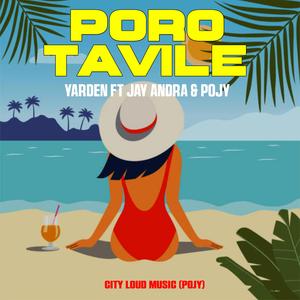 PORO TAVILE (feat. Jay Andra & Pojy)
