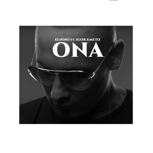 Ona (feat. Igor Kmeto & FERI)