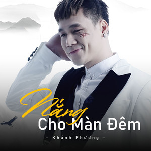 Nắng Cho Màn Đêm