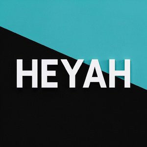 Heyah