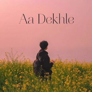 Aa Dekhle